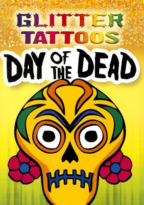 Glitter Tattoos Day of the Dead - George Toufexis