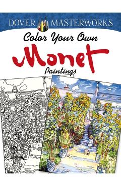 Color Your Own Monet Paintings - Marty Noble