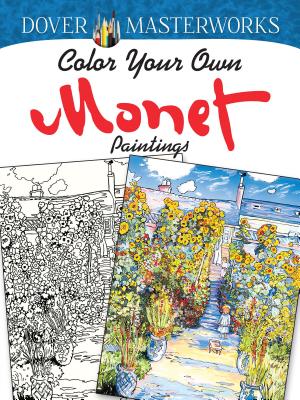 Color Your Own Monet Paintings - Marty Noble