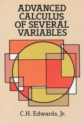 Advanced Calculus of Several Variables - C. Henry Edwards