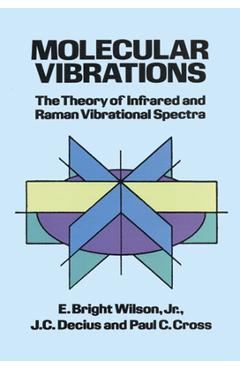 Coperta cărții 'Molecular Vibrations - E. Bright Wilson'