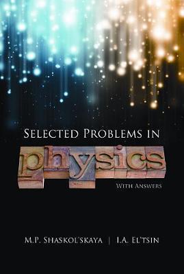 Selected Problems in Physics with Answers - M. P. Shaskol'skaya