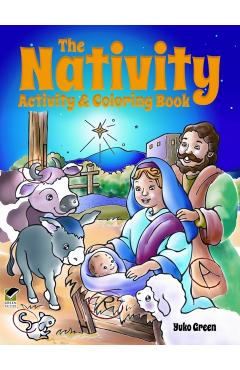 The Nativity Activity & Coloring Book - Yuko Green