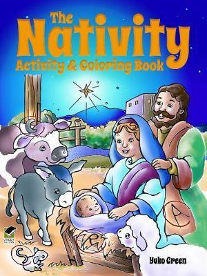 The Nativity Activity & Coloring Book - Yuko Green