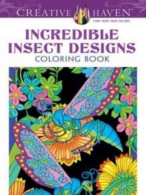 Incredible Insect Designs Coloring Book - Marty Noble