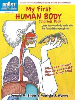 My First Human Body Coloring Book - Patricia J. Wynne