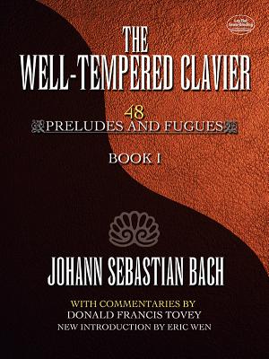 The Well-Tempered Clavier, 1: 48 Preludes and Fugues Book I - Johann Sebastian Bach