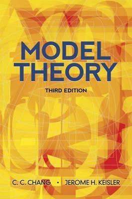 Model Theory - C. C. Chang