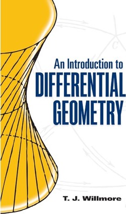 An Introduction to Differential Geometry - T. J. Willmore