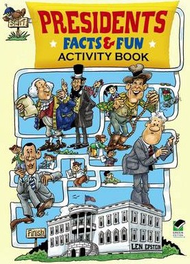 Presidents Facts & Fun Activity Book - Len Epstein