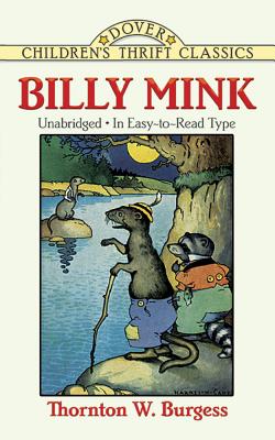 Billy Mink - Thornton W. Burgess