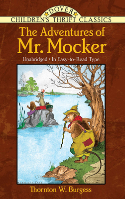 The Adventures of Mr. Mocker - Thornton W. Burgess