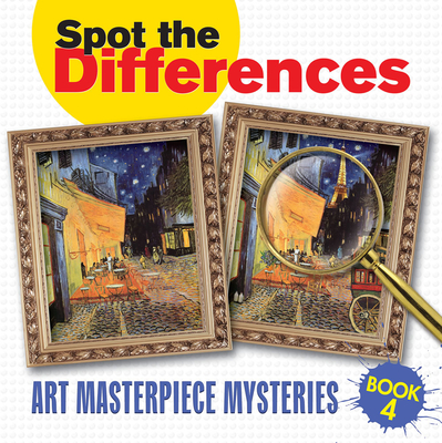Spot the Differences Book 4: Art Masterpiece Mysteries - Dover