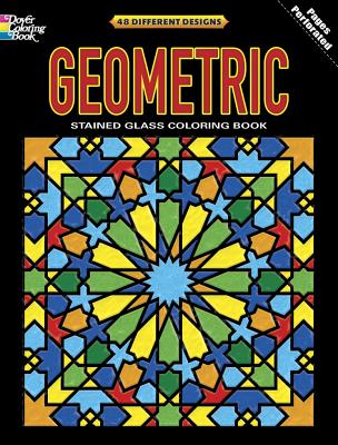 Geometric Stained Glass Coloring Book - Dover