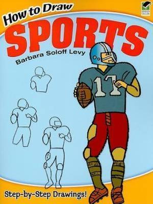 How to Draw Sports - Barbara Soloff Levy