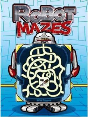 Robot Mazes - Peter Donahue