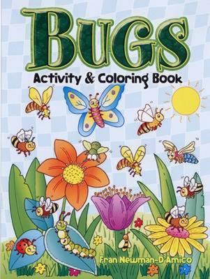 Bugs Activity and Coloring Book - Fran Newman-d'amico