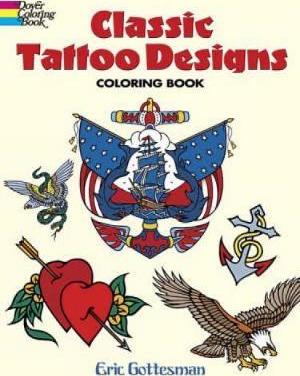 Classic Tattoo Designs Coloring Book - Eric Gottesman