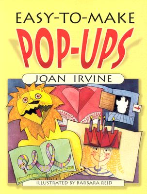 Easy-To-Make Pop-Ups - Joan Irvine