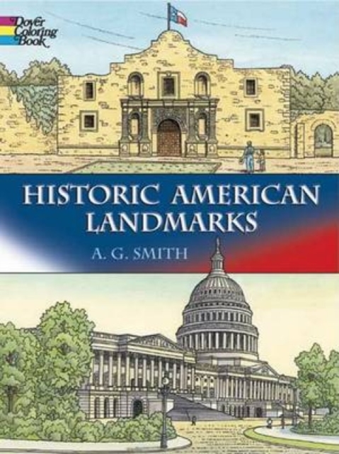 Historic American Landmarks - A. G. Smith