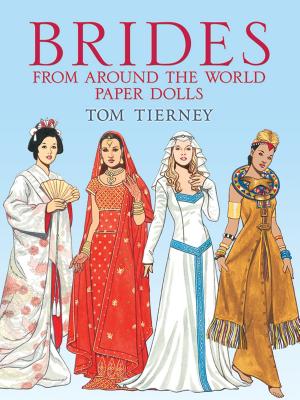 Brides from Around the World Paper Dolls - Tom Tierney