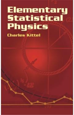 Elementary Statistical Physics - Charles Kittel