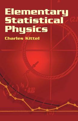 Elementary Statistical Physics - Charles Kittel