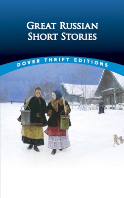 Great Russian Short Stories - Paul Negri