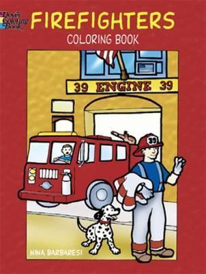Firefighters Coloring Book - Nina Barbaresi