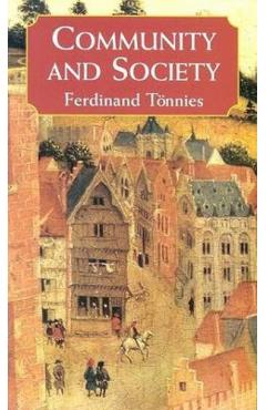 Community and Society - Ferdinand Tonnies