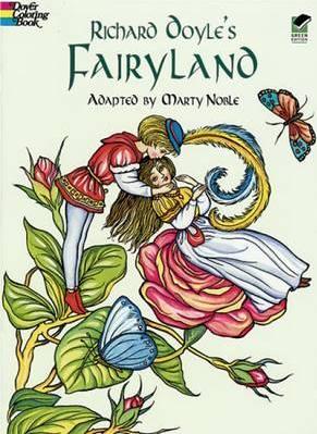 Richard Doyle's Fairyland Coloring Book - Richard Doyle