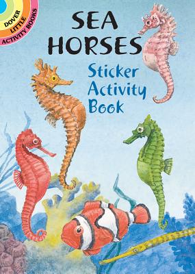 Sea Horses Sticker Activity Book - Steven James Petruccio