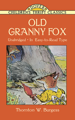 Old Granny Fox - Thornton W. Burgess
