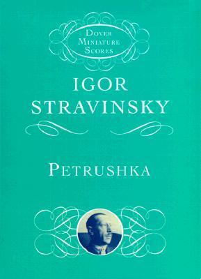 Petrushka - Igor Stravinsky