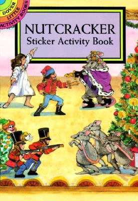 Nutcracker Sticker Activity Book [With Stickers] - Carolyn Ewing