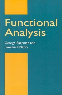 Functional Analysis - George Bachman
