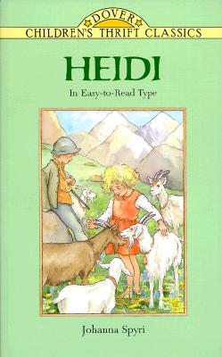 Heidi: Adapted for Young Readers - Johanna Spyri