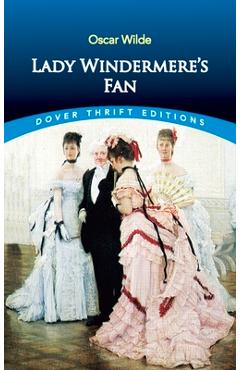 Coperta cărții 'Lady Windermere's Fan - Oscar Wilde'