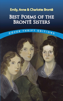 Best Poems of the Bront� Sisters - Bront�