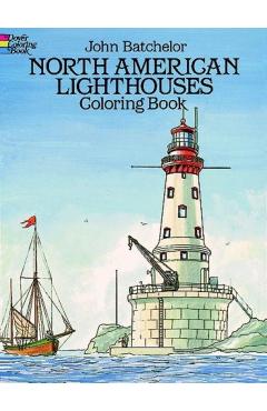 North American Lighthouses Coloring Book - John Batchelor