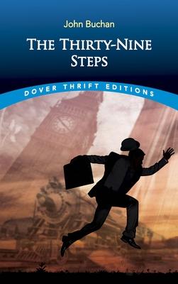 The Thirty-Nine Steps - John Buchan