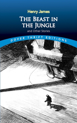 The Beast in the Jungle and Other Stories - Henry James