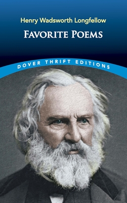 Favorite Poems - Henry Wadsworth Longfellow