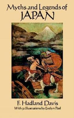 Myths and Legends of Japan - F. Hadland Davis