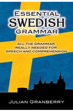Essential Swedish Grammar - Julian Granberry