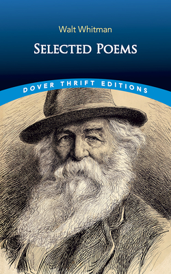 Selected Poems - Walt Whitman