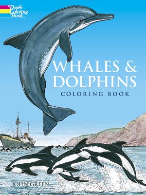 Whales and Dolphins Coloring Book - John Green