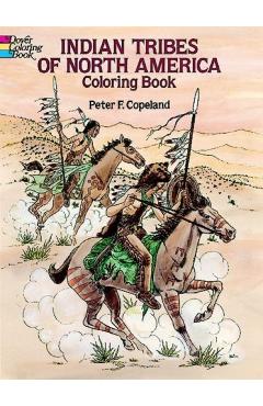 Indian Tribes of North America Coloring Book - Peter F. Copeland
