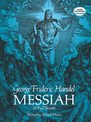 Messiah in Full Score - George Frideric Handel