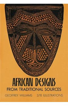 African Designs from Traditional Sources - Geoffrey Williams